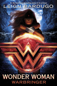 Wonder Woman: Warbringer by Leigh Bardugo, 9780399549731
