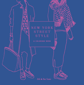 New York Street Style (A Coloring Book) by Zoe de las Cases, 9781524760229