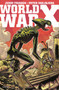 World War X: The Complete Collection by Jerry Frissen, Peter Snejbjerg, Delphine Rieu, 9781782761136