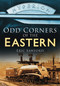Odd Corners of the Eastern by Eric Sawford, 9780752458083