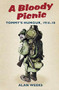 A Bloody Picnic (Tommy's Humour, 1914-18) by Alan Weeks, 9780752456683