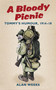 A Bloody Picnic (Tommy's Humour, 1914-18) by Alan Weeks, 9780752456683