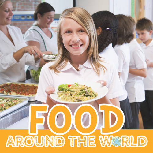 Food Around the World by Joanna Brundle, 9781786370136
