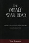 Offaly War Dead (A History of the Casualties of the Great War) by Tom Burnell, Ciaran J. Reilly, 9781845889746