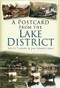 A Postcard from the Lake District by Jan Dobrzynski, Keith Turner, 9780752456263