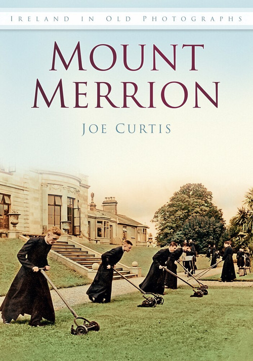 Mount Merrion by Joe Curtis, 9781845887476