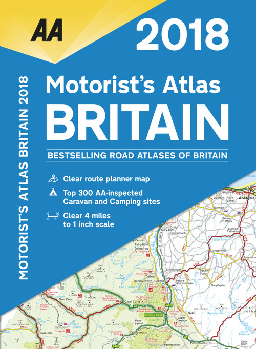 Motorist's Atlas Britain 2018 SP by AA Publishing, 9780749578602