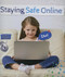 Staying Safe Online by Harriet Brundle, 9781786370235