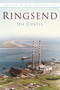 Ringsend IOP (Ireland In Old Photographs) by Joe Curtis, 9780750984119