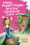 Missy Piggle-Wiggle and the Whatever Cure - 9781250129536 by Ann M. Martin, Annie Parnell, Ben Hatke