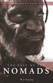 Last of the Nomads by W.J. Peasley, 9780949206879