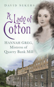 A Lady of Cotton by David Sekers, 9780752490083