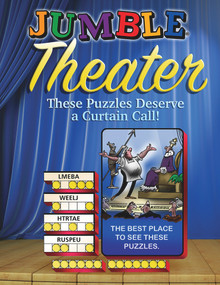 Jumble® Theater (These Puzzles Deserve a Curtain Call) by Tribune Content Agency LLC, 9781629374840