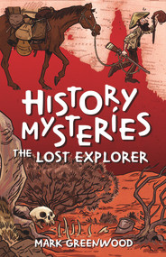The Lost Explorer by Mark Greenwood, 9780143309277