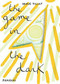The Game in the Dark by Hervé Tullet, 9780714864853