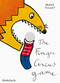 The Finger Circus Game by Hervé Tullet, Editorial Oceano, 9780714865317