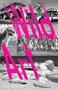 Wild Art by David Carrier, Joachim Pissarro, 9780714865676