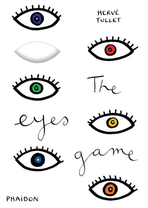 The Eyes Game by Hervé Tullet, 9780714866895
