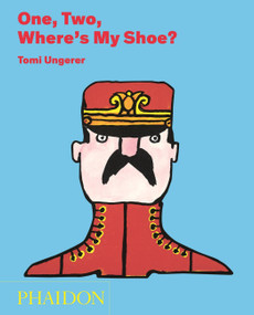 One, Two, Where's My Shoe? by Tomi Ungerer, 9780714867984