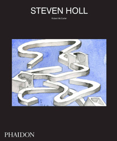 Steven Holl by Steven Holl, Robert McCarter, 9780714870212