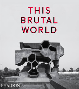 This Brutal World by Peter Chadwick, 9780714871080