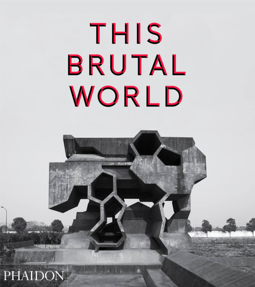 This Brutal World by Peter Chadwick, 9780714871080