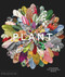 Plant (Exploring the Botanical World) by Phaidon Editors, James Compton, Martyn Rix, 9780714871486