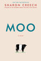 Moo (A Novel) - 9780062415264 by Sharon Creech