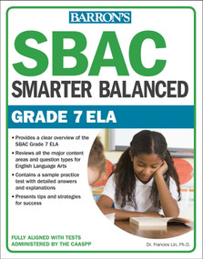 SBAC Grade 7 ELA: Smarter Balanced by Frances Lin, 9781438010342