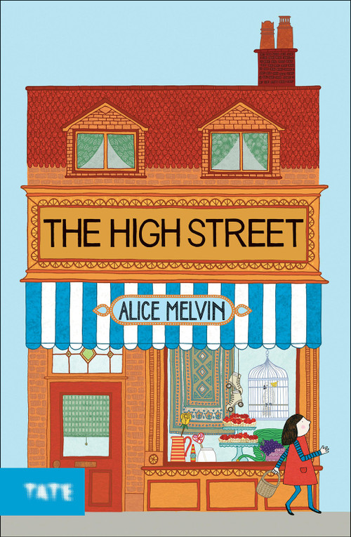 The High Street by Alice Melvin, 9781854379436