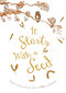 It Starts With a Seed by Laura Knowles, Jennie Webber, 9781910277263