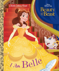 I Am Belle (Disney Beauty and the Beast) by Andrea Posner-Sanchez, Alan Batson, 9780736439053