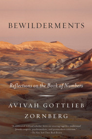 Bewilderments (Reflections on the Book of Numbers) by Avivah Gottlieb Zornberg, 9780805212518