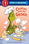 Cooking with the Grinch (Dr. Seuss) by Tish Rabe, Tom Brannon, 9781524714628