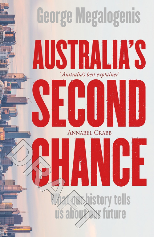 Australia's Second Chance by George Megalogenis, 9780143783640