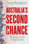 Australia's Second Chance by George Megalogenis, 9780143783640