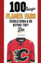 100 Things Flames Fans Should Know & Do Before They Die by George Johnson, 9781629372280