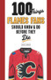 100 Things Flames Fans Should Know & Do Before They Die by George Johnson, 9781629372280