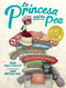 La Princesa and the Pea by Susan Middleton Elya, Juana Martinez-Neal, 9780399251566