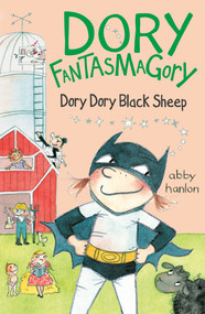 Dory Fantasmagory: Dory Dory Black Sheep - 9781101994276 by Abby Hanlon, Abby Hanlon, 9781101994276