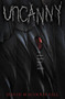 Uncanny by David Macinnis Gill, 9780062290168