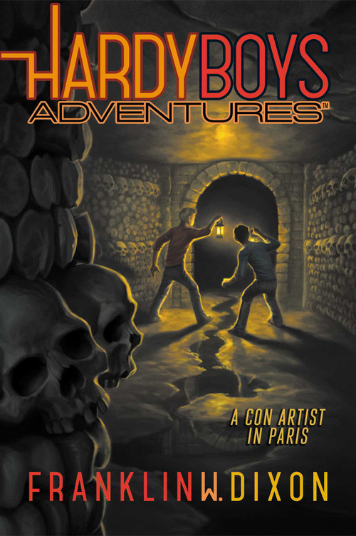 A Con Artist in Paris by Franklin  W. Dixon, 9781481490078