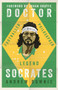 Doctor Socrates (Footballer, Philosopher, Legend) by Andrew Downie, 9781471154072