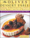 The Olives Dessert Table (Spectacular Restaurant Desserts You Can Make at Home) by Todd English, Paige Retus, Sally Sampson, 9781501190711