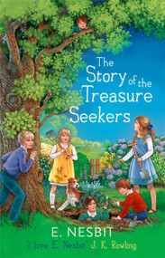 The Story of the Treasure Seekers - 9780349009537 by E. Nesbit, 9780349009537