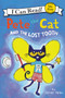 Pete the Cat and the Lost Tooth by James Dean, James Dean, Kimberly Dean, 9780062675194