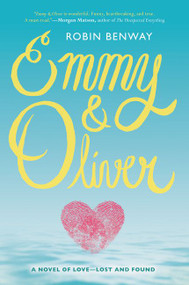 Emmy & Oliver - 9780062330604 by Robin Benway, 9780062330604