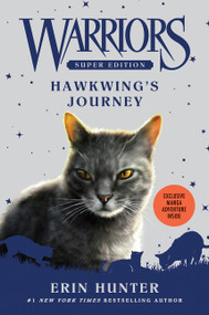 Warriors Super Edition: Hawkwing's Journey - 9780062467706 by Erin Hunter, James L. Barry