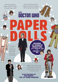 Doctor Who: Paper Dolls (A Coloring Book) by Simon Guerrier, Christel Dee, 9780062685384