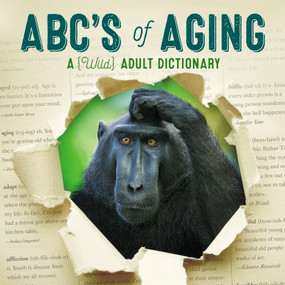 ABC's of Aging by Willow Creek Press, 9781682348147